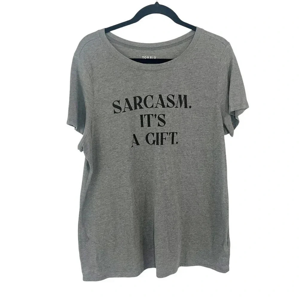 Torrid Gray "Sarcasm It's a Gift" Graphic Tee Shirt Women's Plus Size 1X